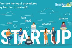 What are the Legal Procedures Required for a Startup in India?