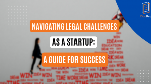 Navigating Legal Challenges as a Startup: A Guide for Success | DocPro