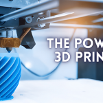 3D Printing: Revolutionizing Manufacturing & Prototyping